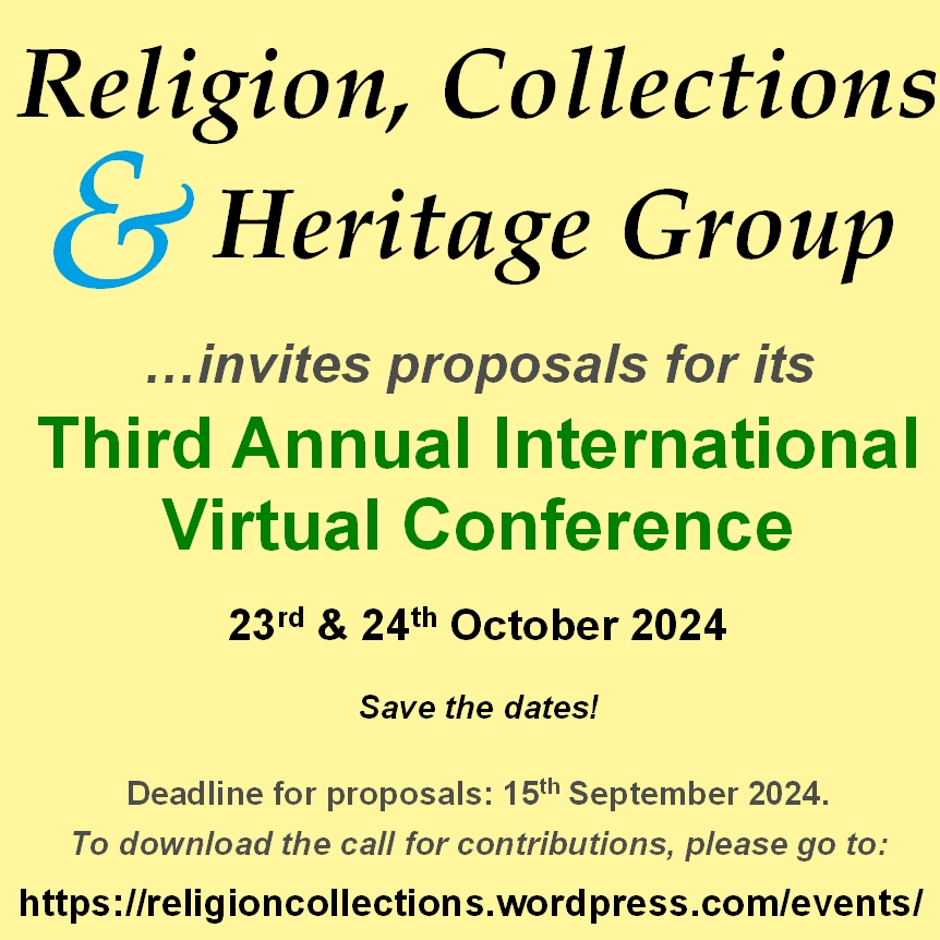 Image promoting the Religion, Collections & Heritage Group Virtual Conference on 23rd and 24th October 2024, consisting of text covered below.